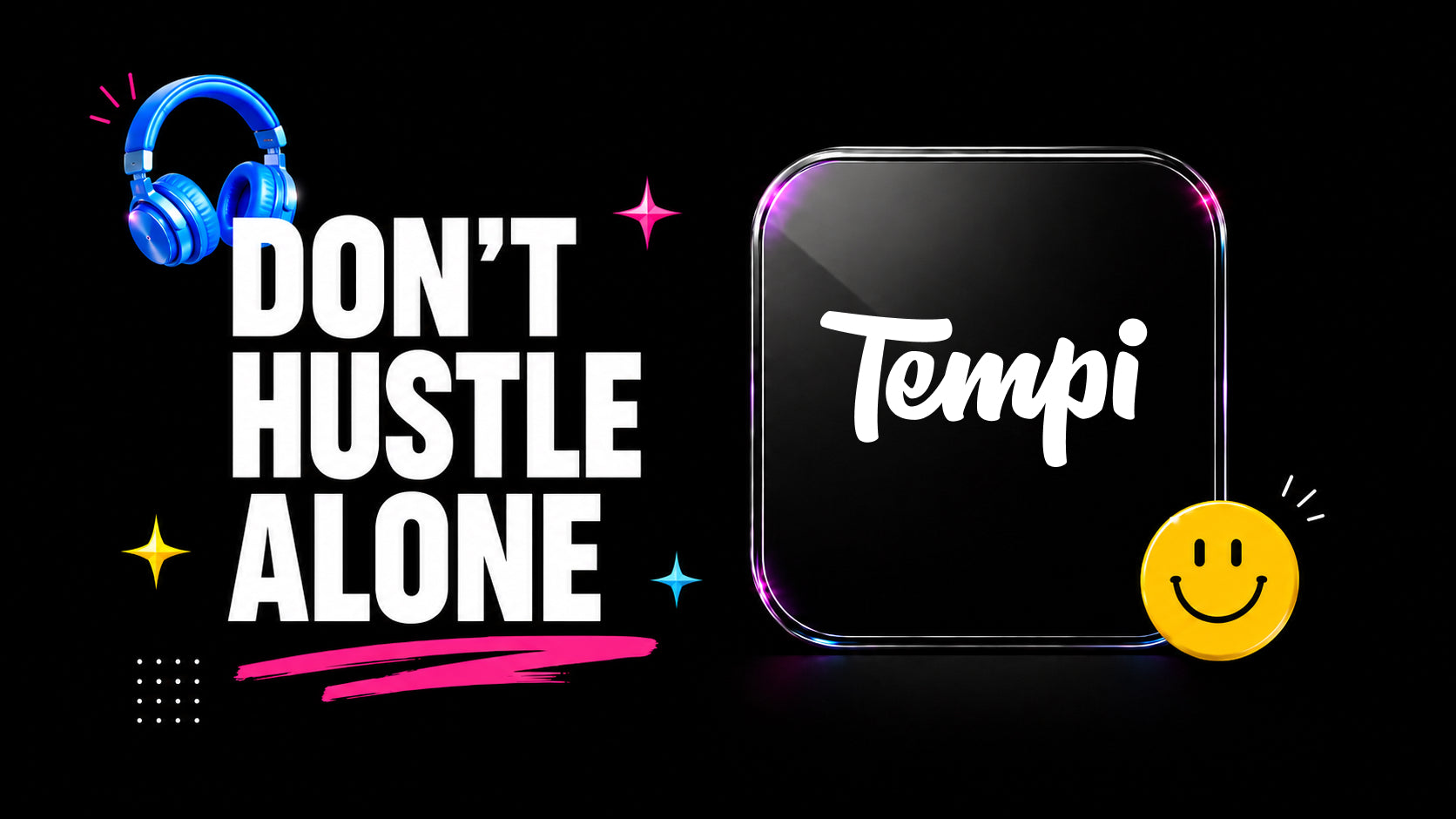 Network Anywhere. Grow Together. – Tempi